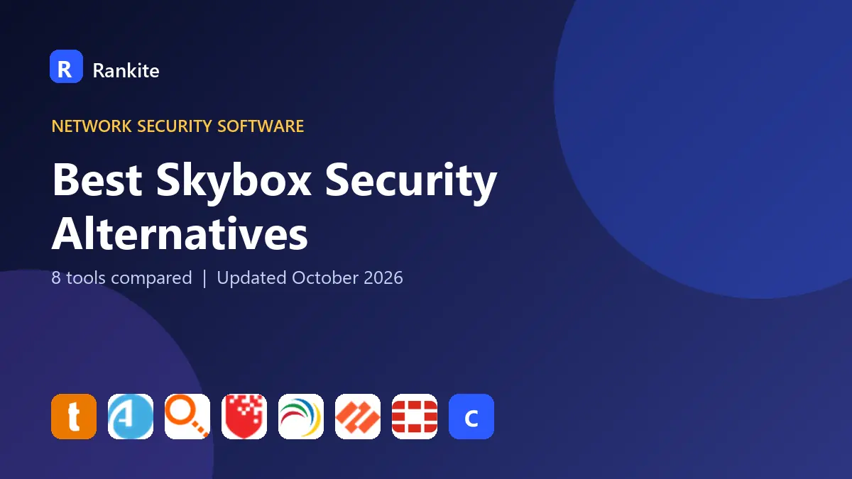 Best Skybox Security Alternatives in 2026: 8 Tools Compared