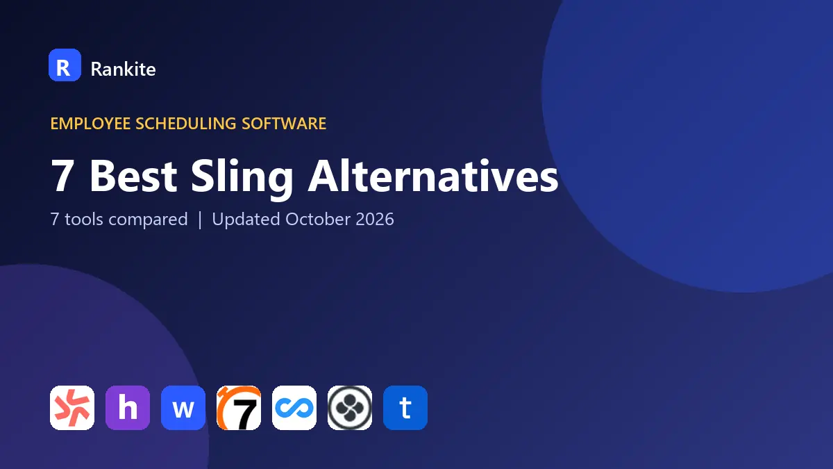 7 Best Sling Alternatives in 2026: Scheduling Software Compared