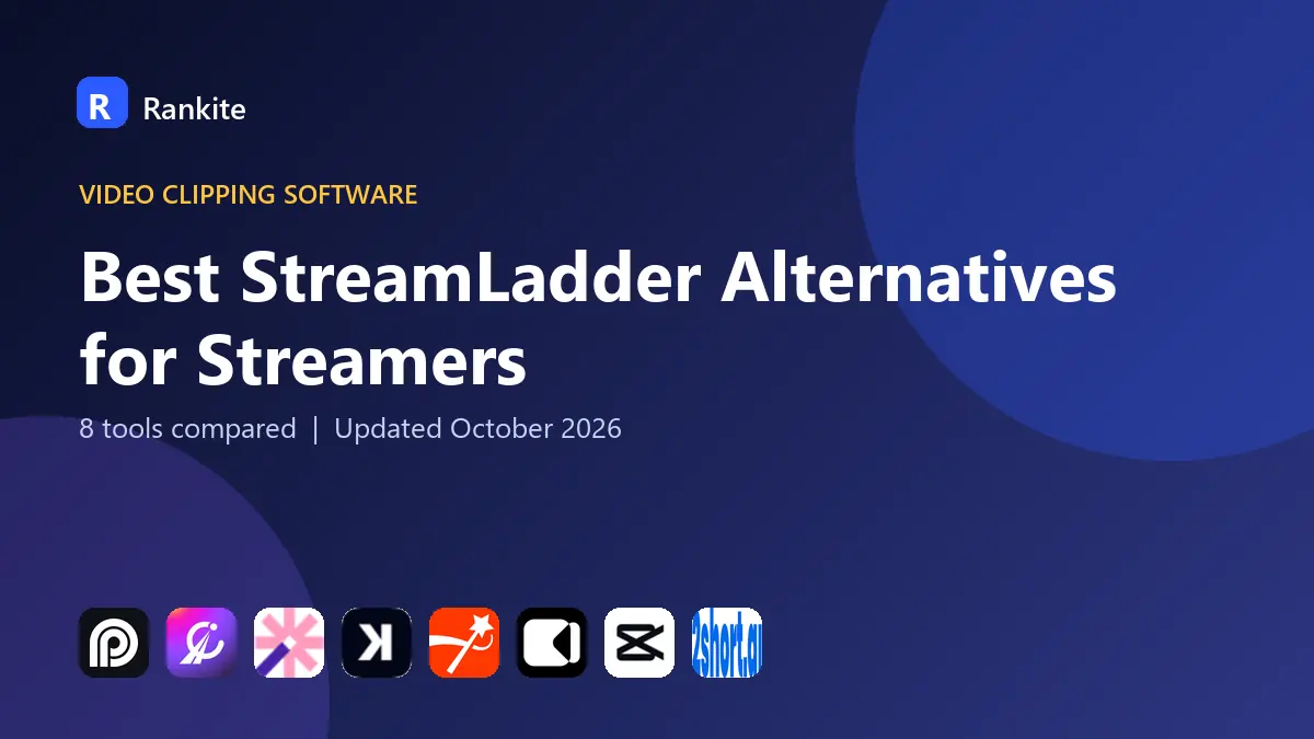Best StreamLadder Alternatives for Streamers in 2026: 8 Tools Compared