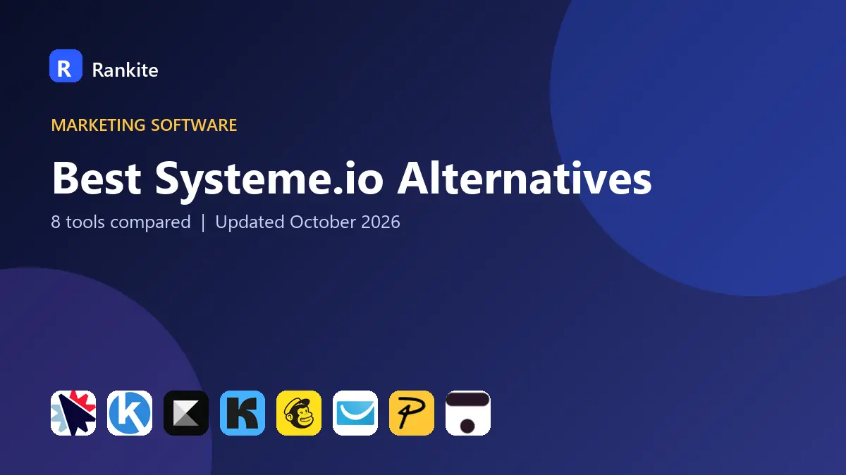 Best Systeme.io Alternatives in 2026: 8 Tools Compared