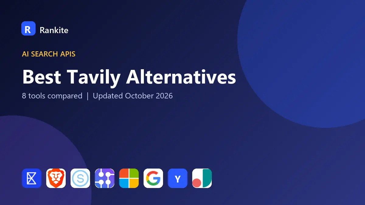 Best Tavily Alternatives in 2026: 8 Tools Compared