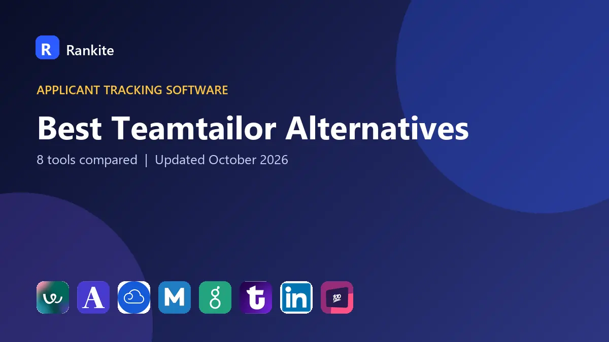 Best Teamtailor Alternatives in 2026: 8 Tools Compared