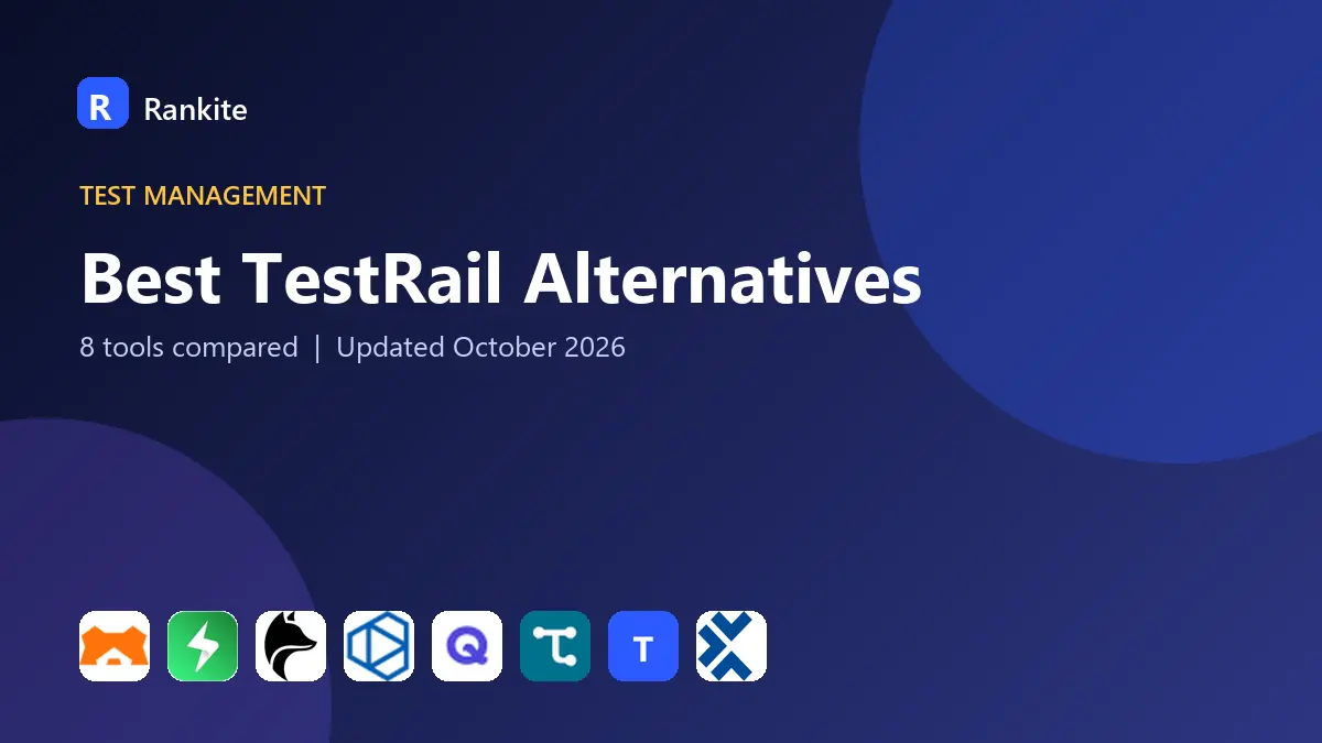 Best TestRail Alternatives in 2026: 8 Tools Compared