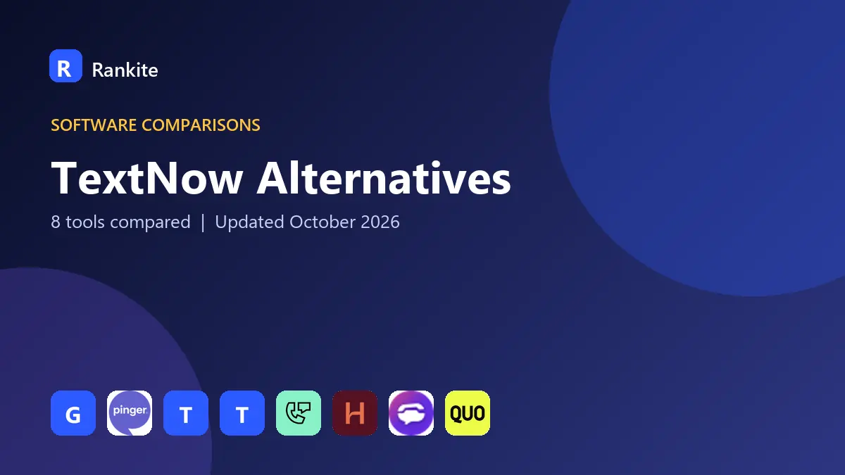 TextNow Alternatives in 2026: 8 Tools Compared