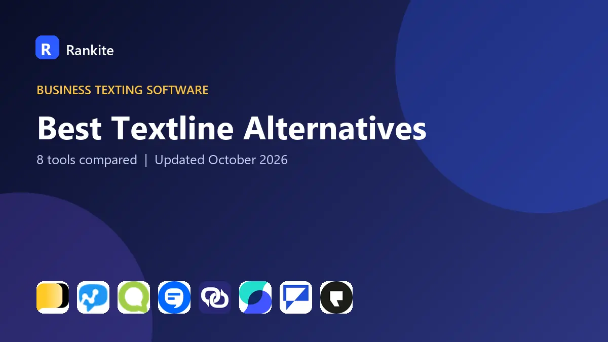 Best Textline Alternatives in 2026: 8 Tools Compared