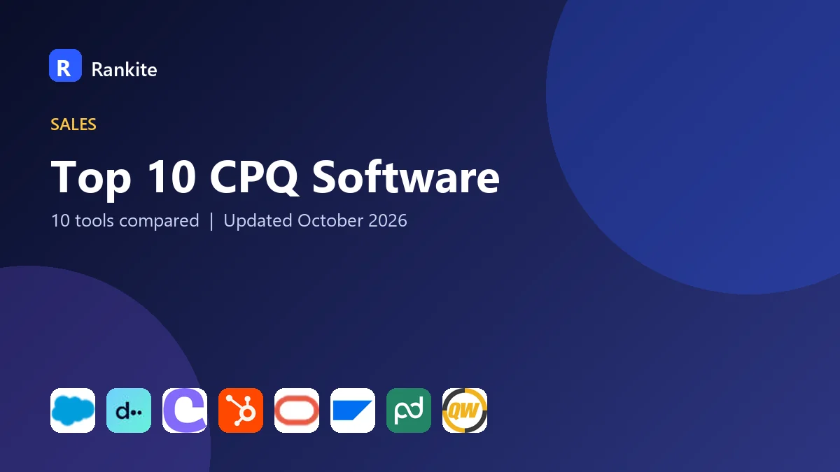 Top 10 CPQ Software: 10 Tools Compared