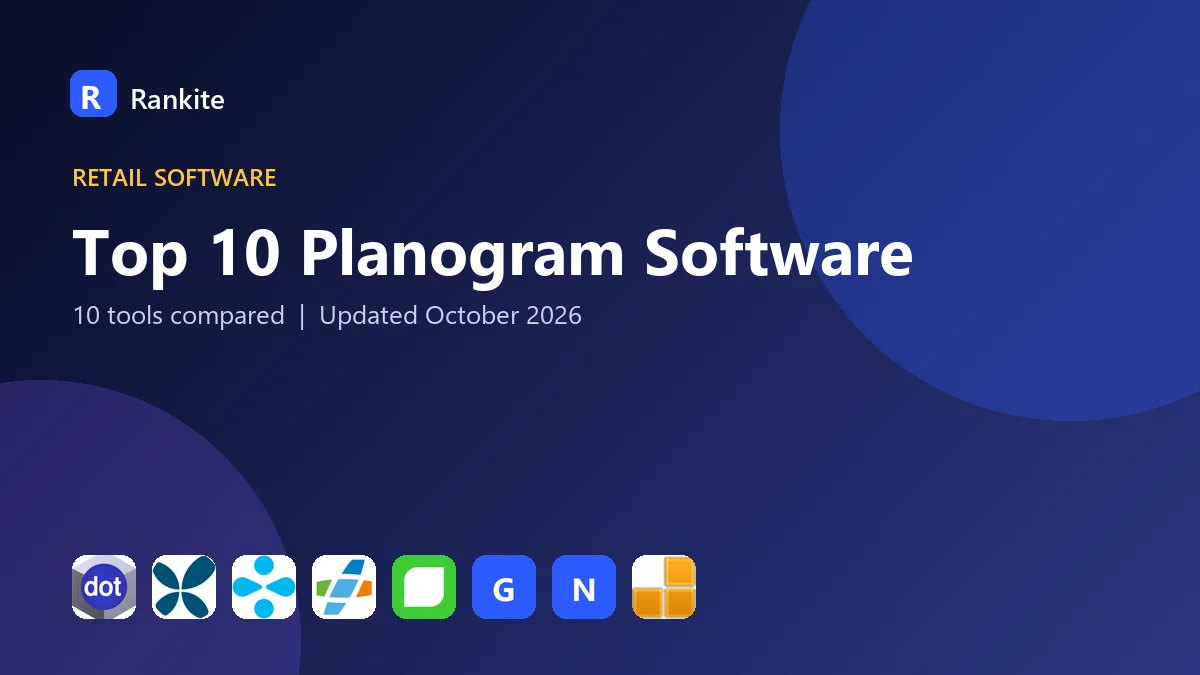 Top 10 Planogram Software: 10 Tools Compared