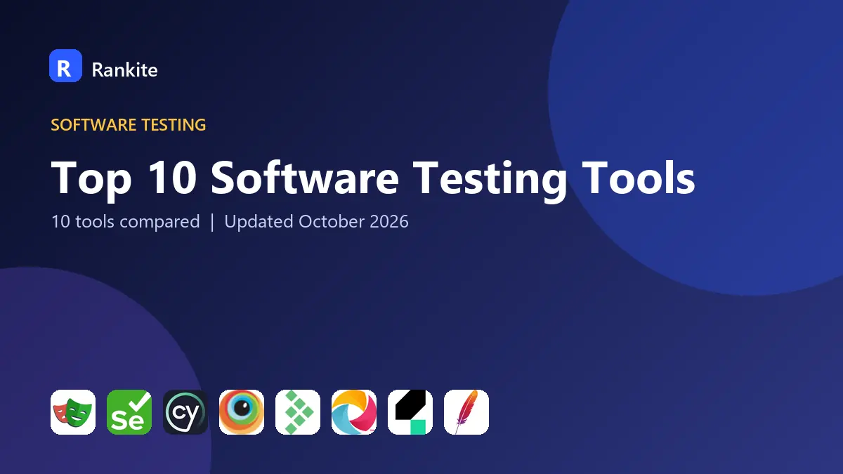 Top 10 Software Testing Tools in 2026: 10 Tools Compared