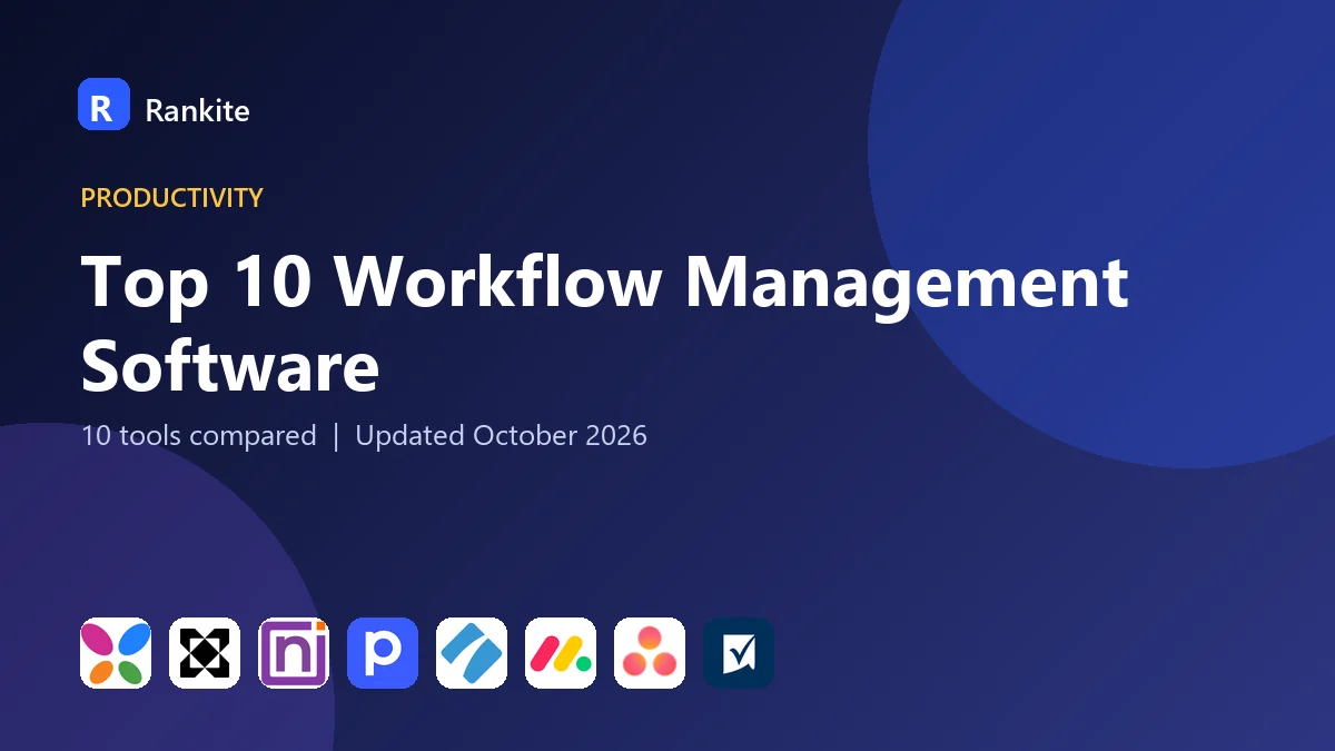 Top 10 Workflow Management Software in 2026: 10 Tools Compared