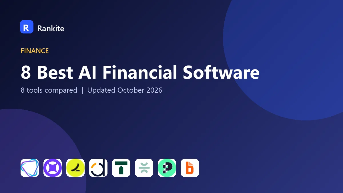 8 Best AI Financial Software: 8 Tools Compared