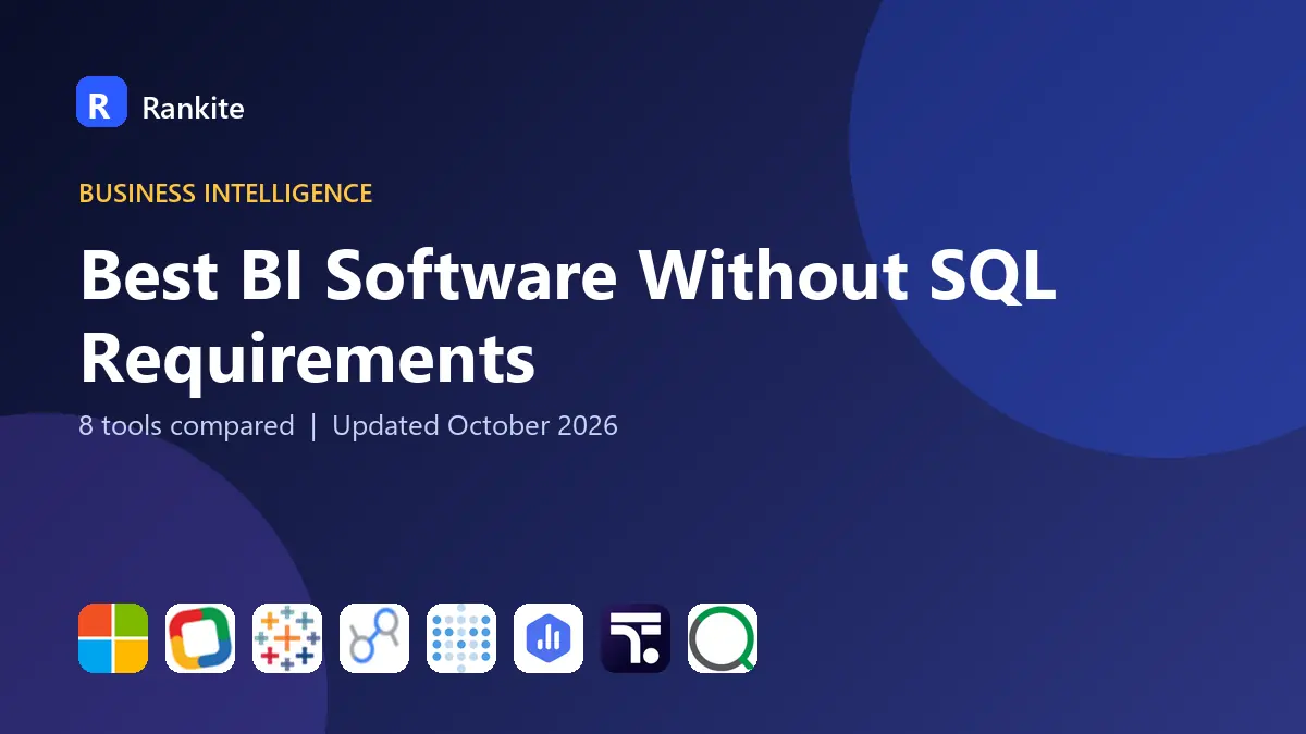 Best BI Software Without SQL Requirements in 2026: 8 Tools Compared