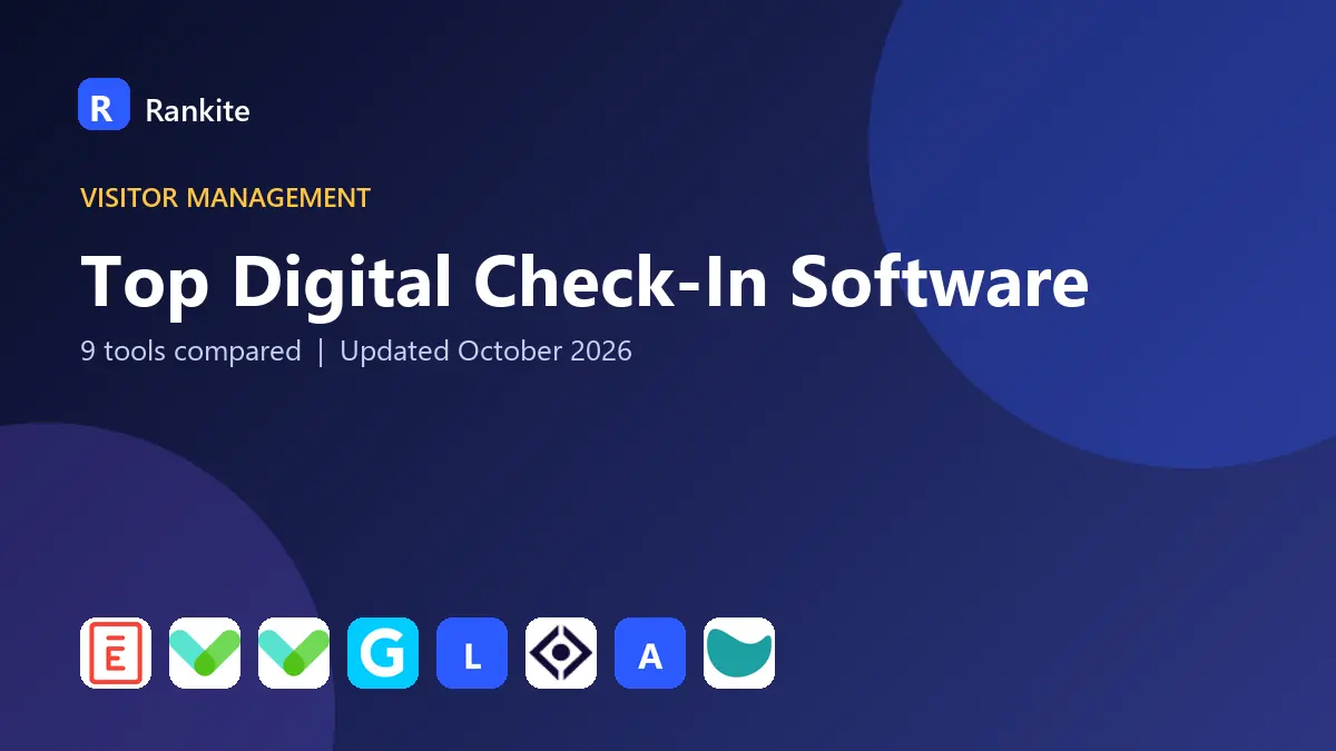 Top Digital Check-In Software in 2026: 9 Tools Compared