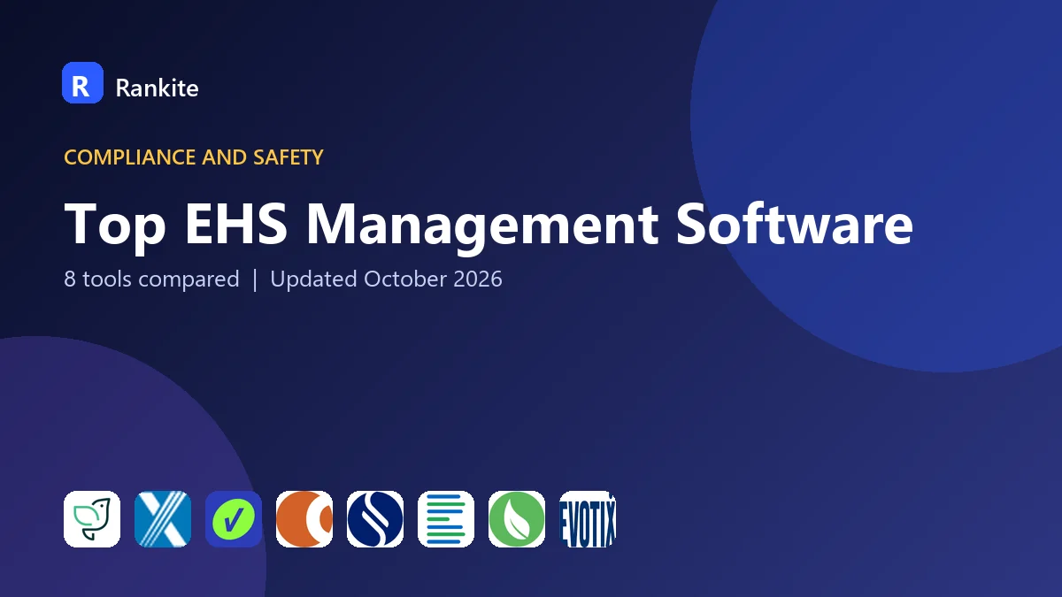 Top EHS Management Software in 2026: 8 Tools Compared