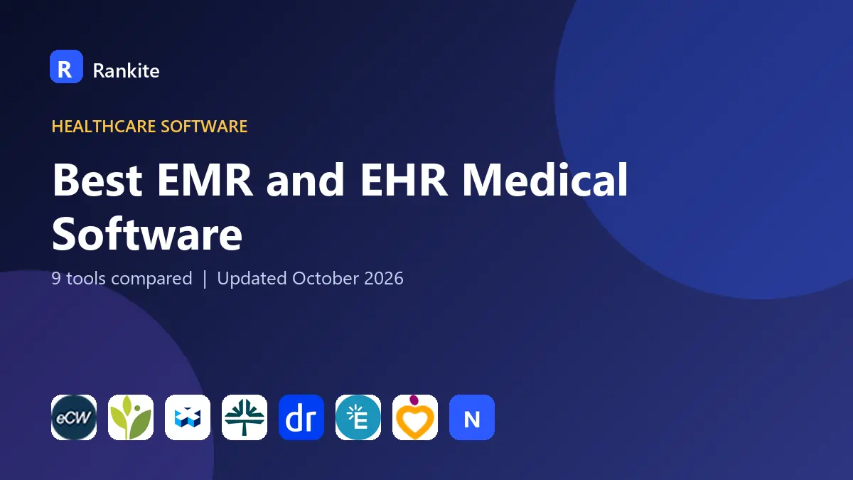 Best EMR and EHR Medical Software in 2026: 9 Tools Compared