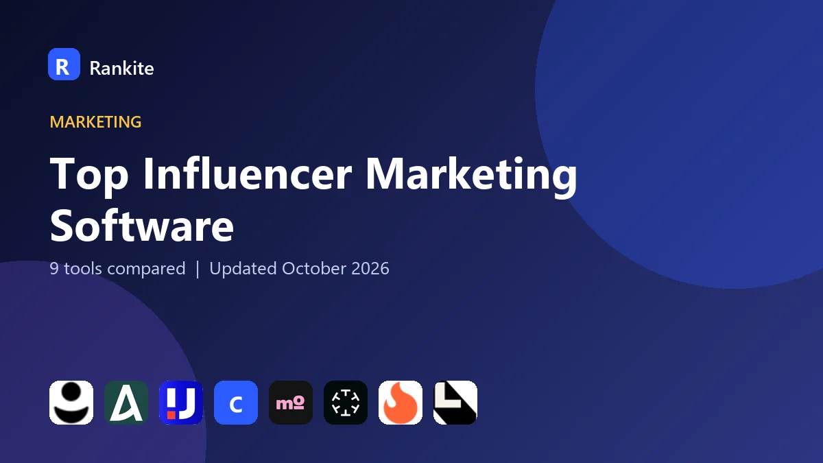 Top Influencer Marketing Software in 2026: 9 Tools Compared