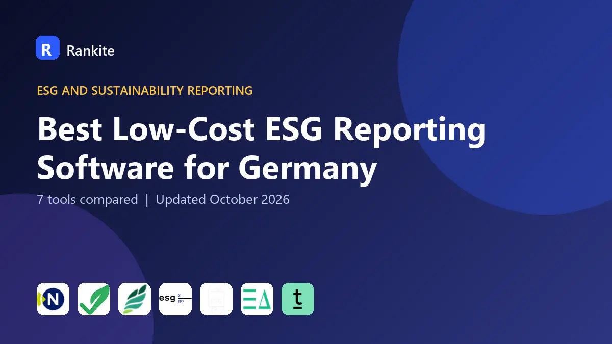 Best Low-Cost ESG Reporting Software for Germany in 2026: 7 Tools Compared