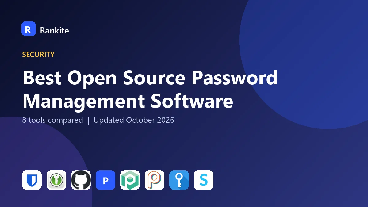 Best Open Source Password Management Software in 2026: 8 Tools Compared