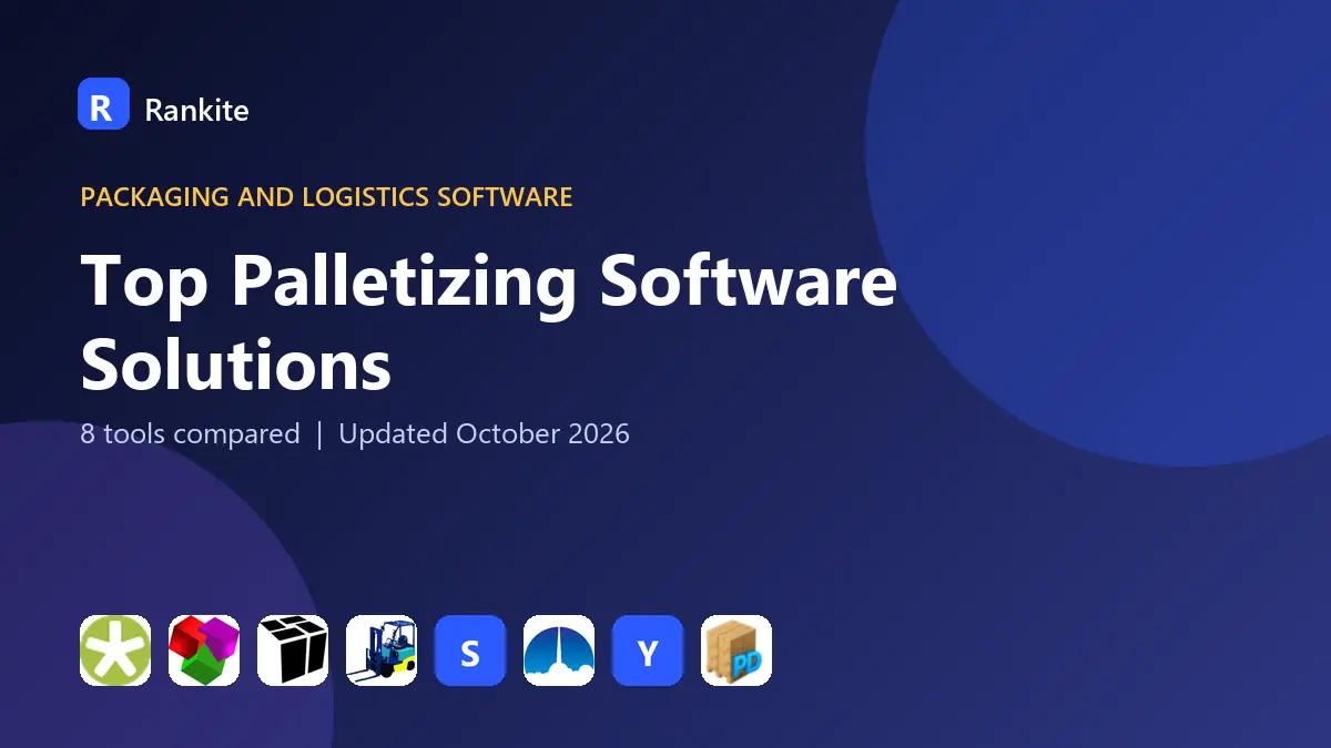 Top Palletizing Software Solutions in 2026: 8 Tools Compared