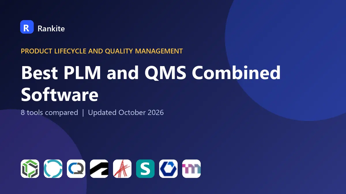 Best PLM and QMS Combined Software in 2026: 8 Tools Compared