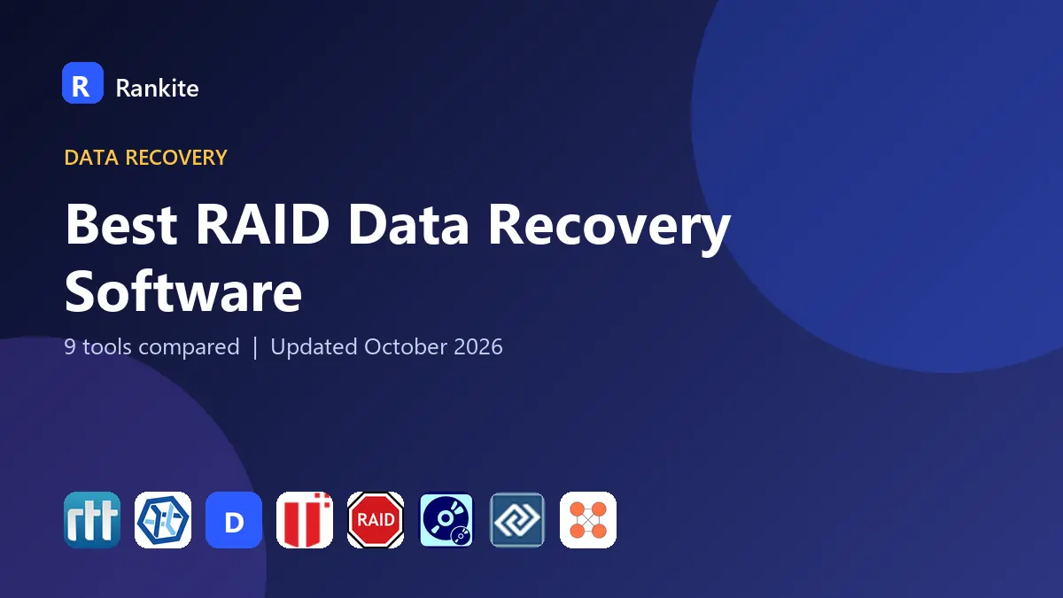 Best RAID Data Recovery Software in 2026: 9 Tools Compared