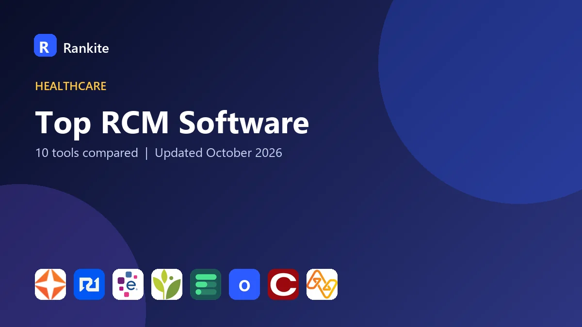 Top RCM Software in 2026: 10 Tools Compared