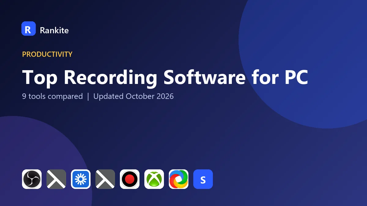 Top Recording Software for PC in 2026: 9 Tools Compared