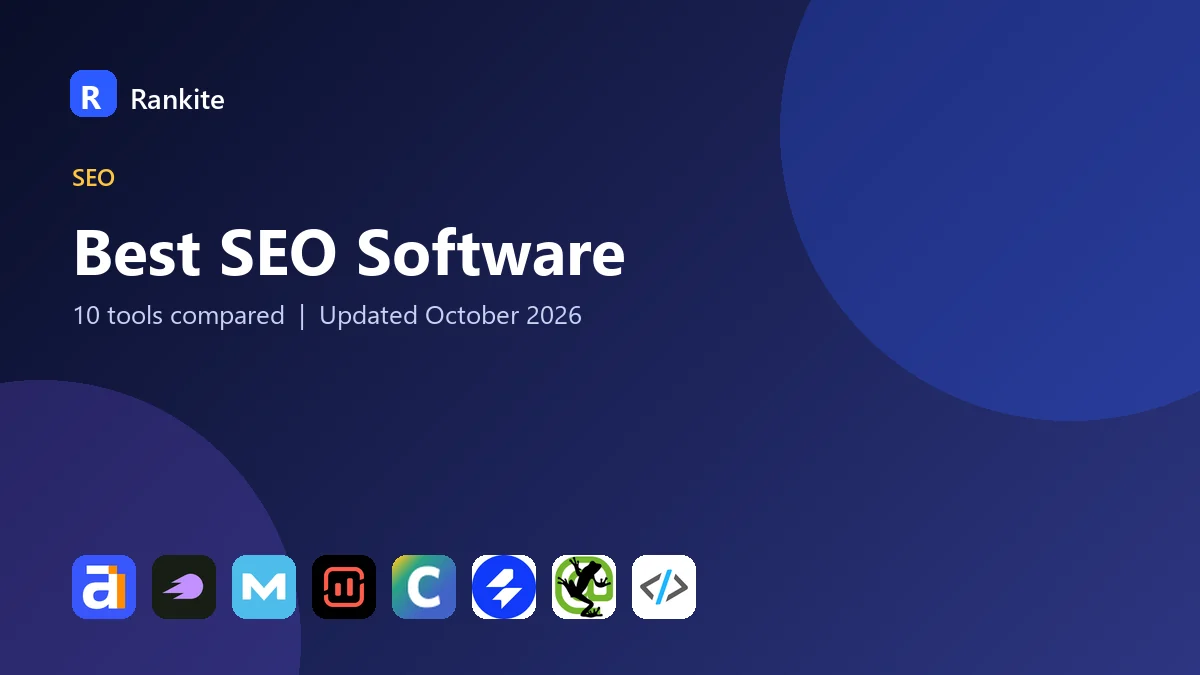 Best SEO Software in 2026: 10 Tools Compared