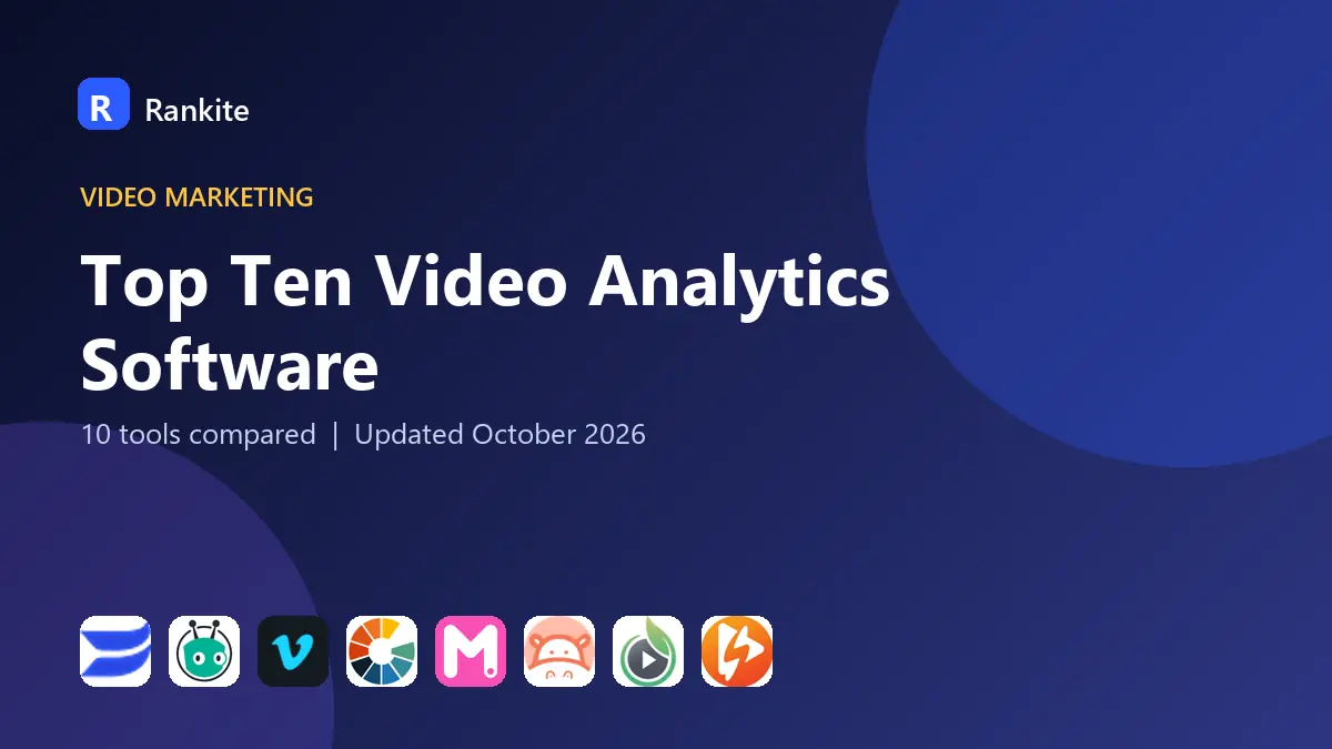 Top Ten Video Analytics Software in 2026: 10 Tools Compared
