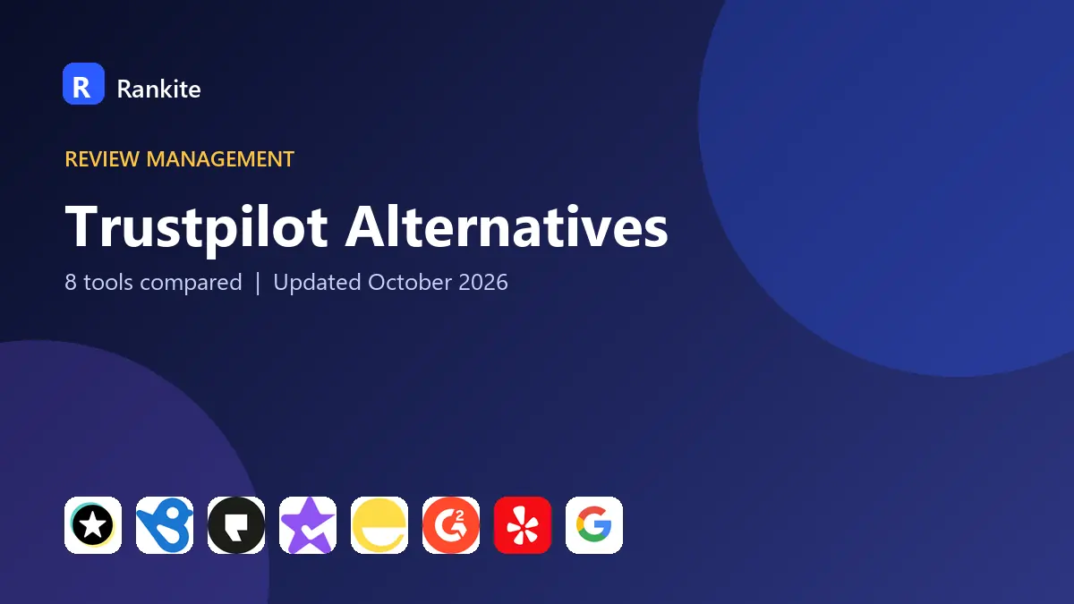 Trustpilot Alternatives in 2026: 8 Tools Compared