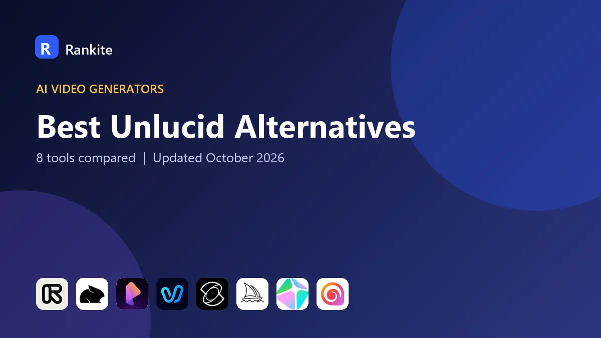Best Unlucid Alternatives in 2026: 8 AI Image and Video Generators Compared