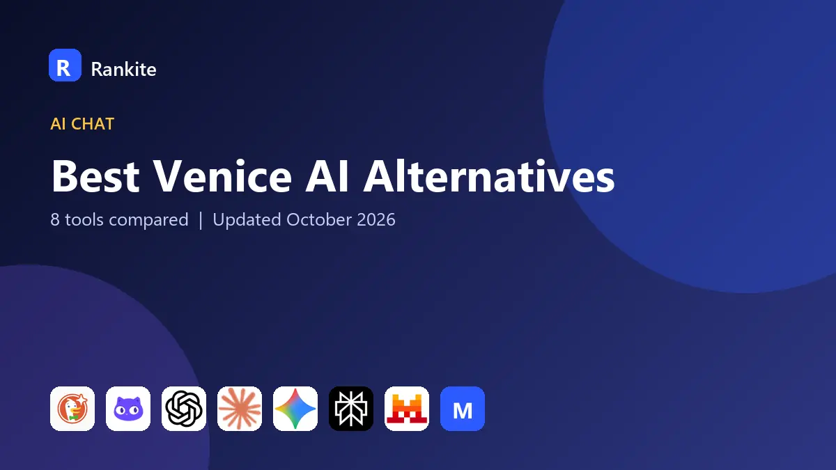 Best Venice AI Alternatives in 2026: 8 Tools Compared