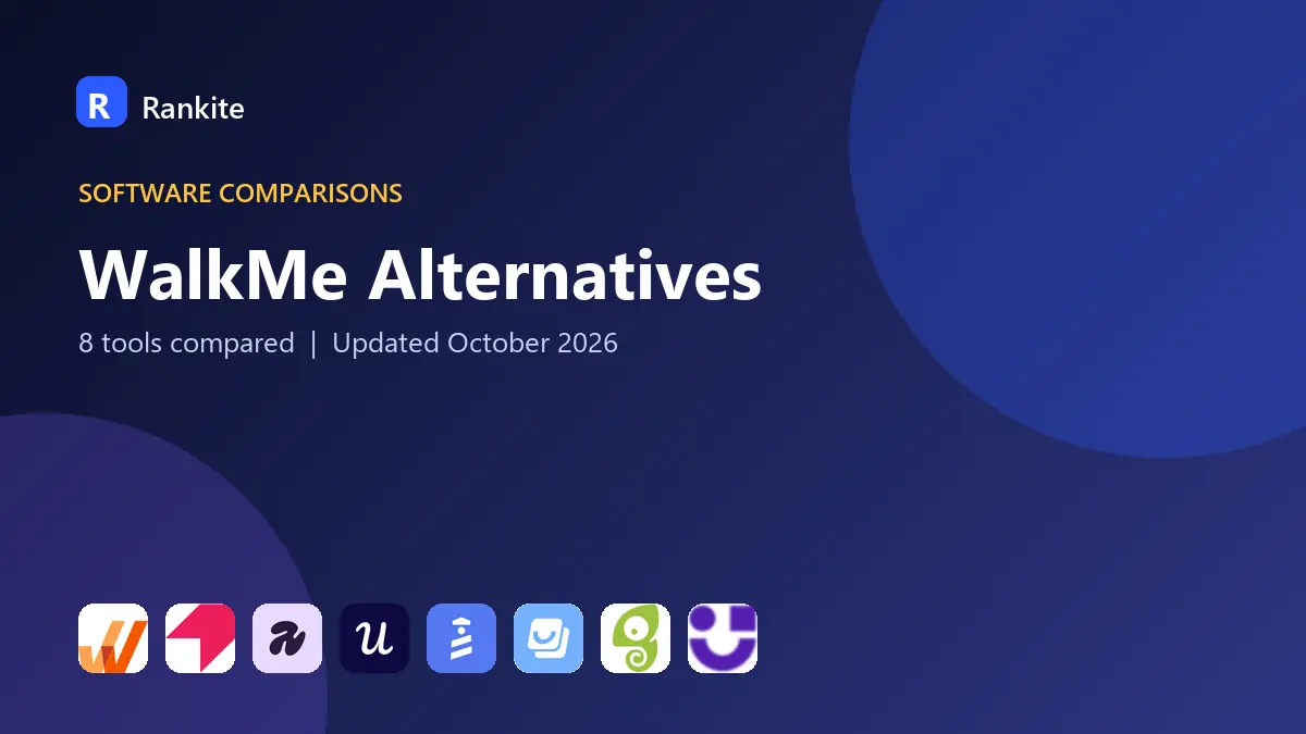 WalkMe Alternatives in 2026: 8 Digital Adoption Tools Compared