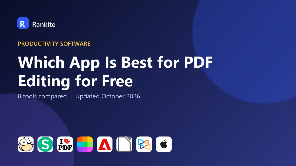 Which App Is Best for PDF Editing for Free in 2026: 8 Tools Compared