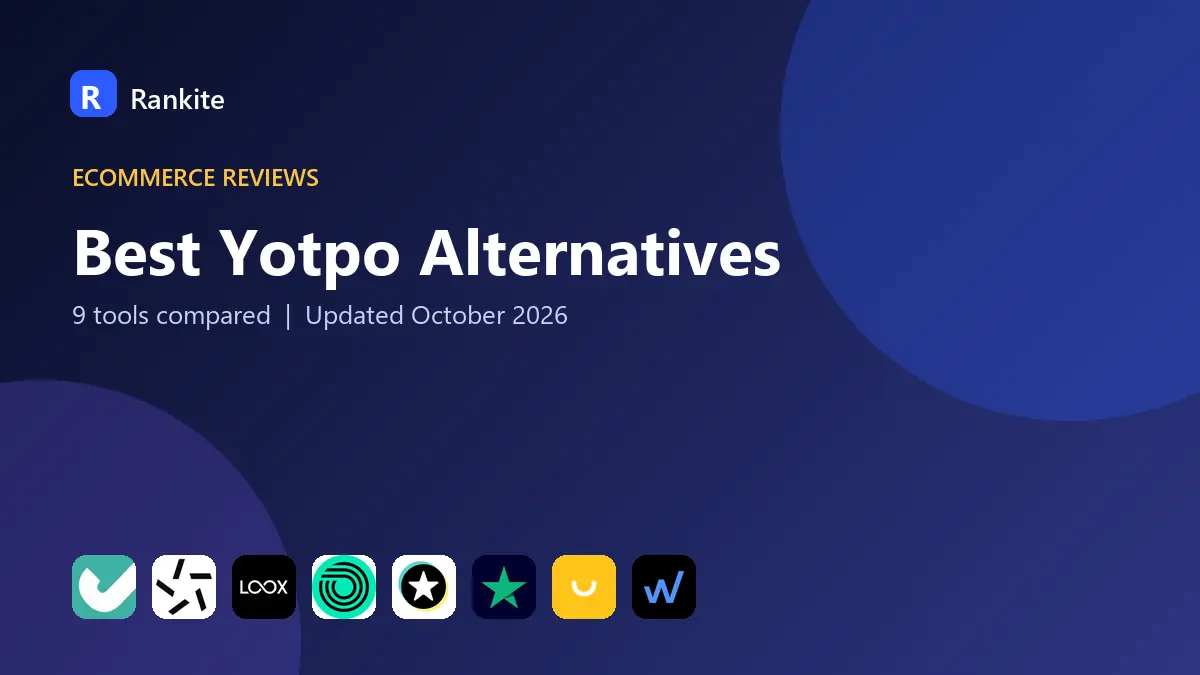 Best Yotpo Alternatives in 2026: 9 Tools Compared