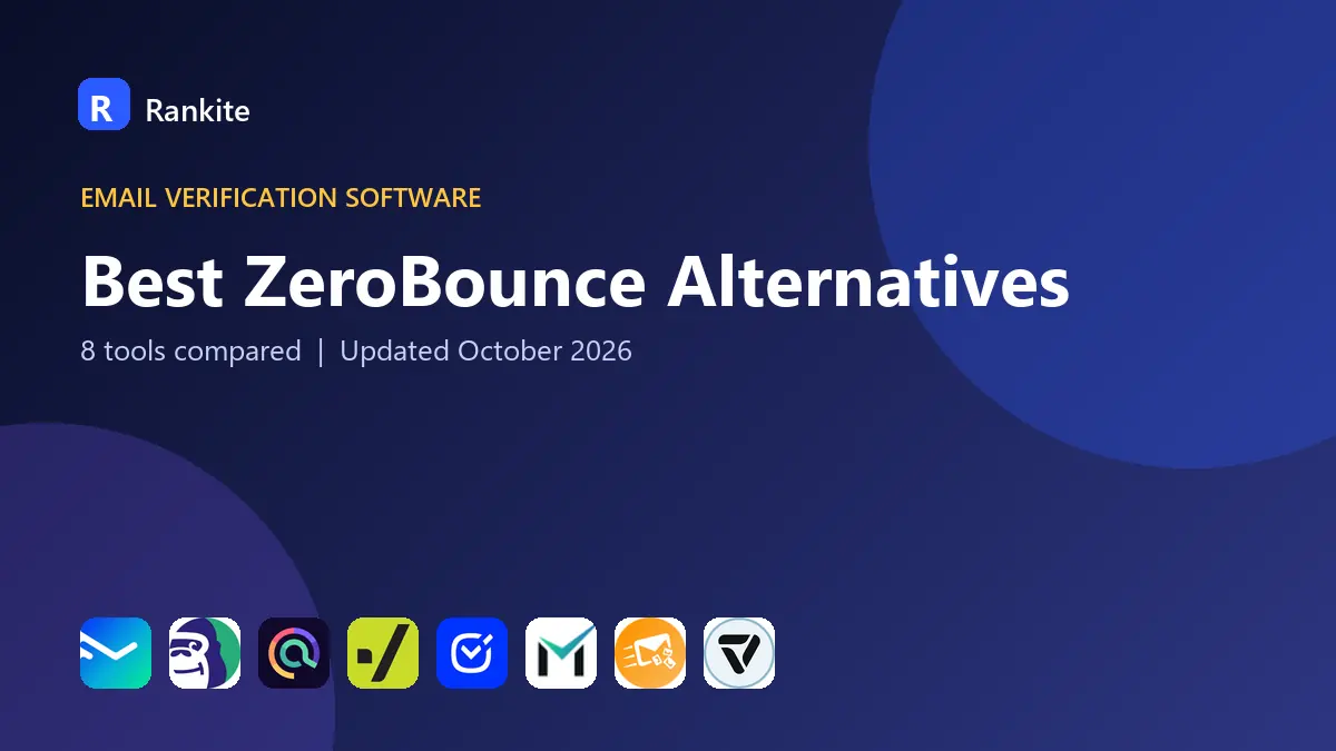 Best ZeroBounce Alternatives in 2026: 8 Tools Compared
