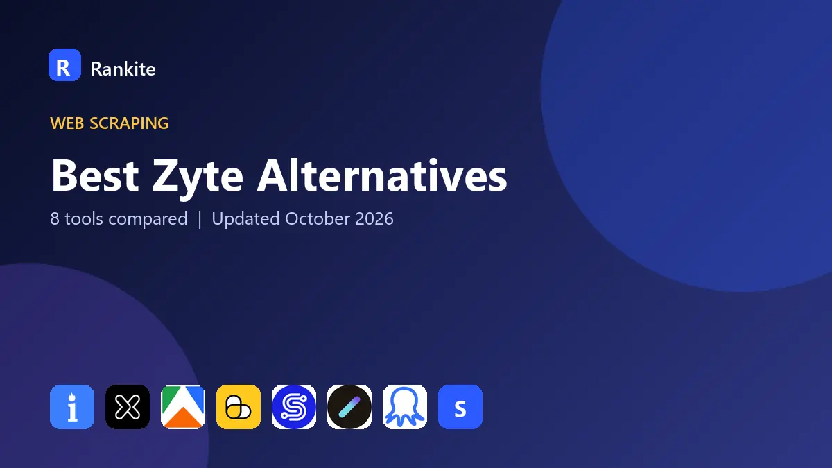 Best Zyte Alternatives in 2026: 8 Tools Compared